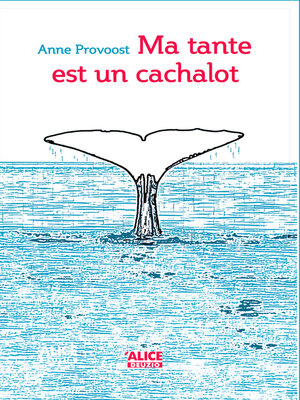 cover image of Ma tante est un cachalot